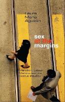 Sex at the Margins: Migration, Labour Markets and the Rescue Industry (ePub eBook)