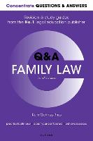 Concentrate Questions and Answers Family Law: Law Q&A Revision and Study Guide