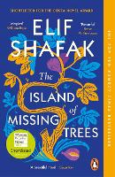 Island of Missing Trees, The: Shortlisted for the Womens Prize for Fiction 2022