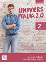 UniversItalia 2.0: Libro dello studente e esercizi + CD (2) 2
