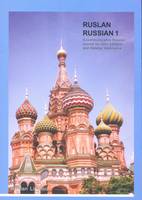 Ruslan Russian 1: Communicative Russian Course with MP3 audio download: Course book: 2021