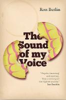 Sound of My Voice, The: Winner of Prix Millepages and Prix Lucioles, both for Best Foreign Novel