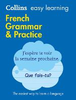 Easy Learning French Grammar and Practice: Trusted Support for Learning