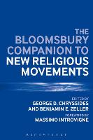 Bloomsbury Companion to New Religious Movements, The