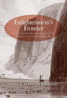 Enlightenment's Frontier: The Scottish Highlands and the Origins of Environmentalism