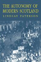 Autonomy of Modern Scotland, The