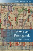 Power and Propaganda: Scotland 1306-1488
