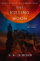 Killing Moon, The: Dreamblood: Book 1