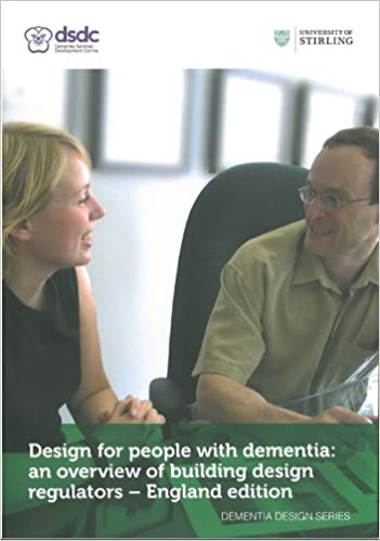 Design for people with dementia- England Edition