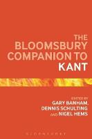 Bloomsbury Companion to Kant, The