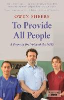 To Provide All People: A Poem in the Voice of the NHS
