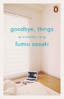 Goodbye, Things: On Minimalist Living (ePub eBook)