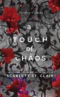 Touch of Chaos, A: A Dark and Enthralling Reimagining of the Hades and Persephone Myth
