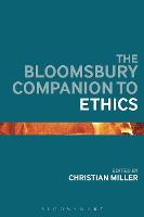 Bloomsbury Companion to Ethics, The